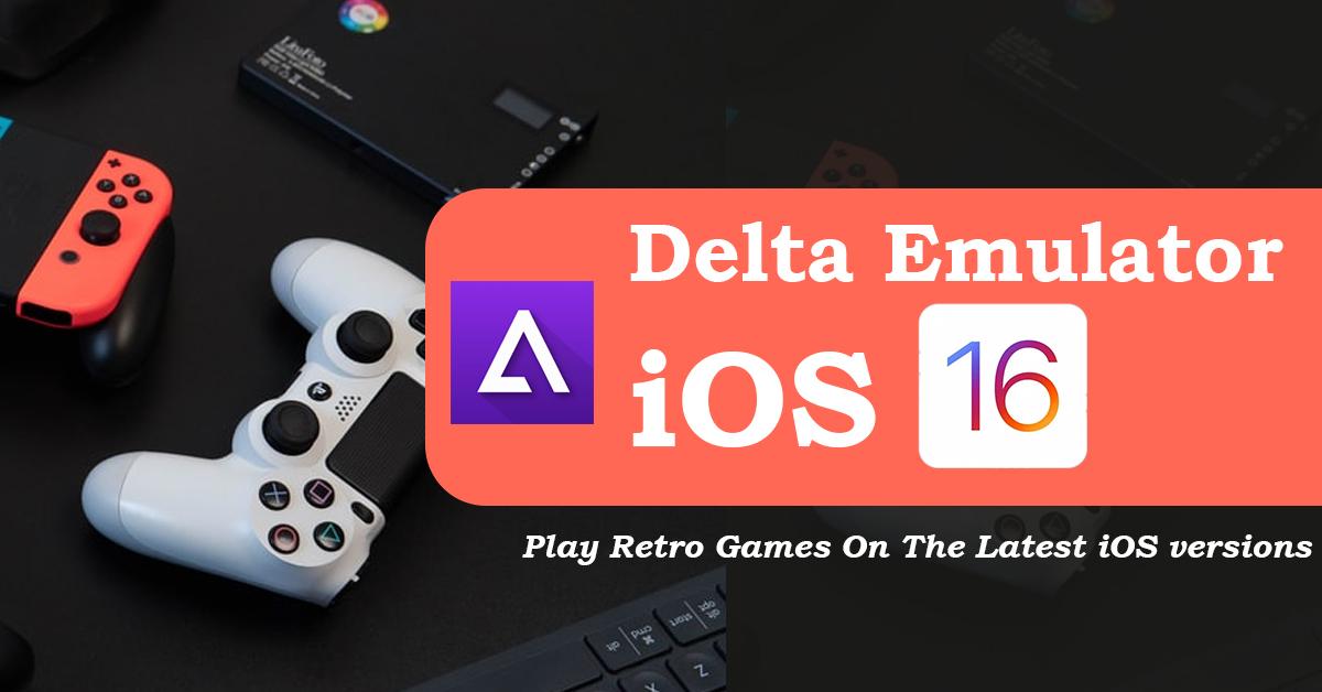 Delta emulator iOS 16
