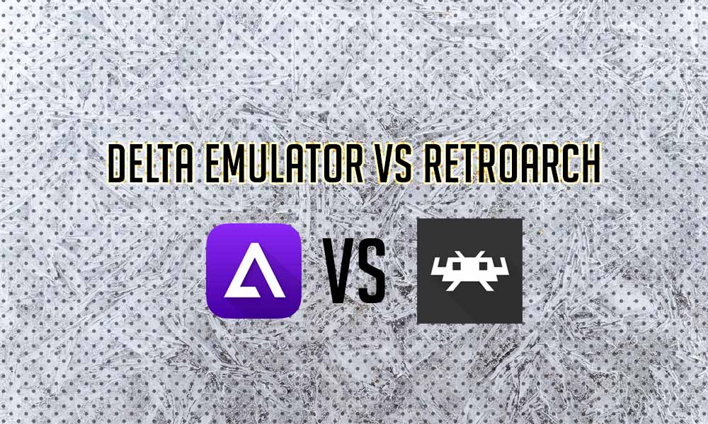 Delta emulator vs RetroArch