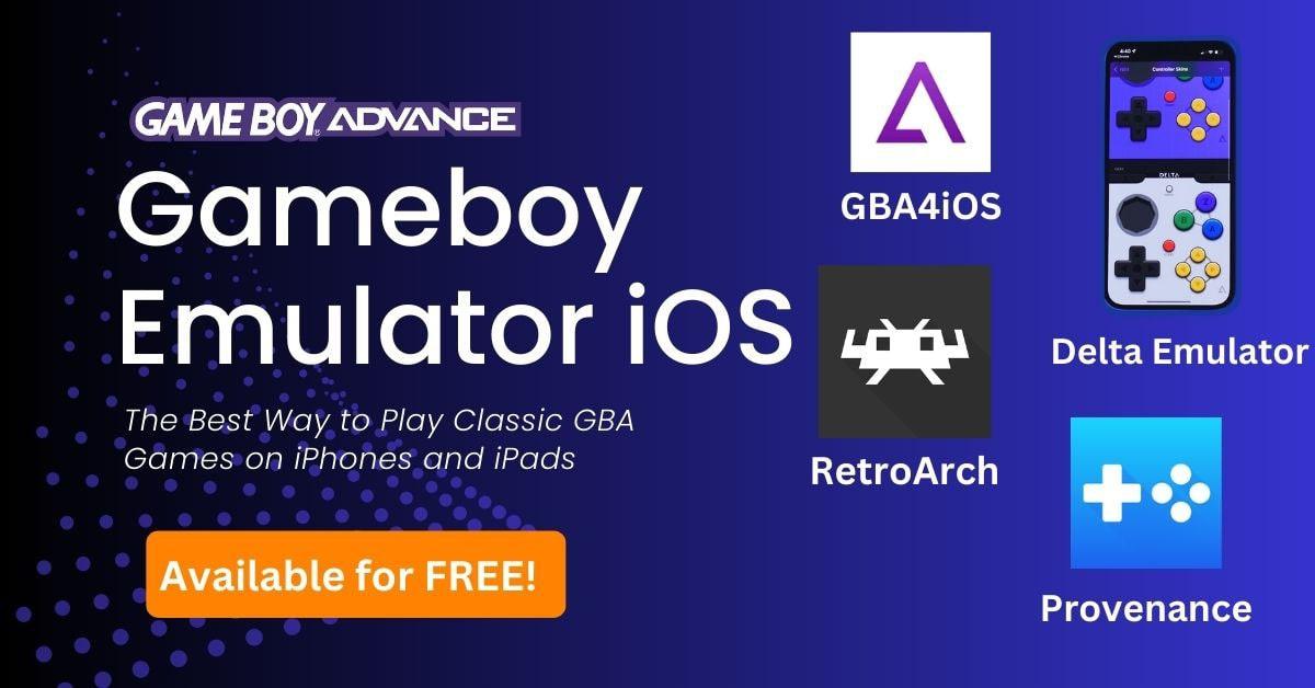GBA Emulator iOS to play retro Game Boy Advance games on iOS